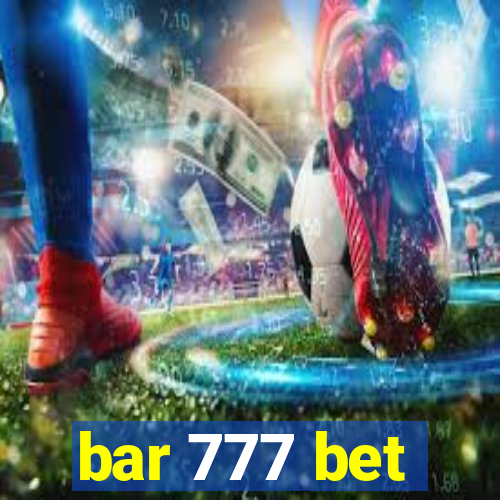 bar 777 bet